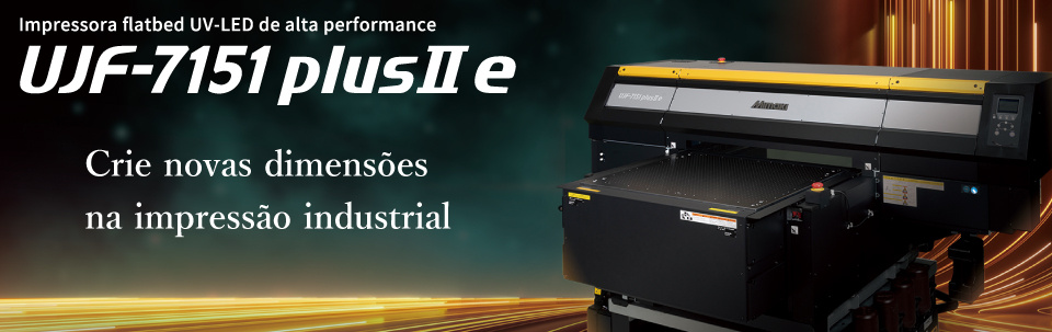 UJF-7151 plusII e  | Impressora flatbed UV-LED de alta performance